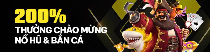 Khuyến Mãi BetVisa – Cơ Hội Nhận Thưởng Hấp Dẫn 2025 3 Chào mừng người chơi mới – Thưởng 200% cho Slots & Bắn Cá